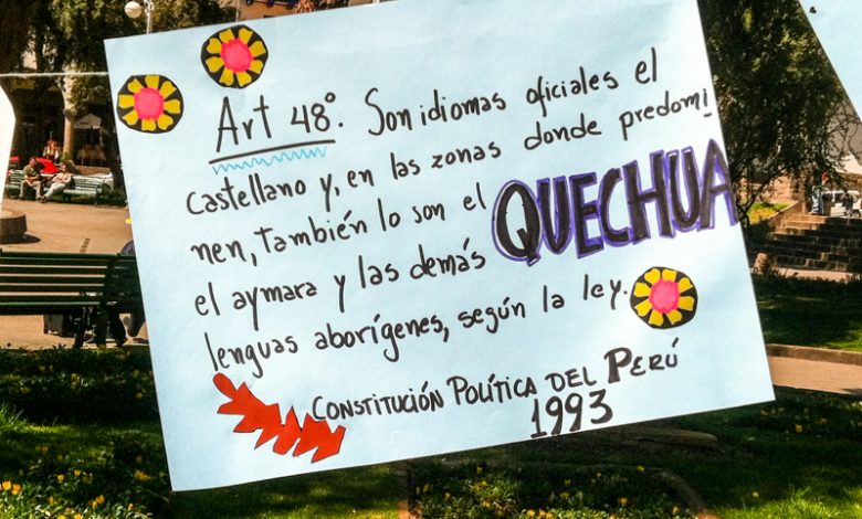 Quechua is Legal in Perú